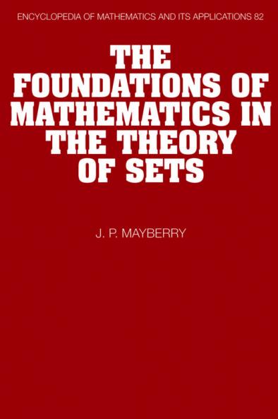 The Foundations of Mathematics in the Theory of Sets