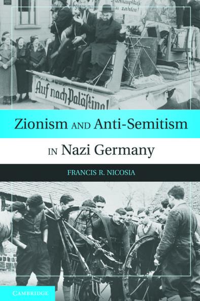 Zionism and Anti-Semitism in Nazi Germany