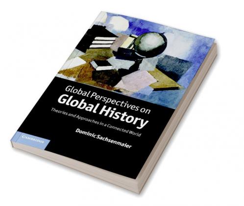 Global Perspectives on Global History