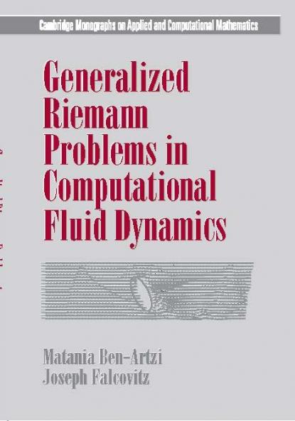Generalized Riemann Problems in Computational Fluid Dynamics
