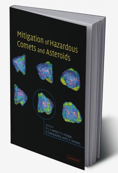 Mitigation of Hazardous Comets and Asteroids