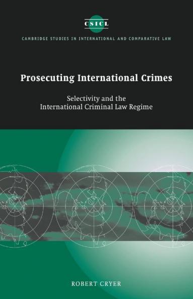Prosecuting International Crimes