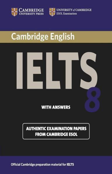 Cambridge IELTS 8 Student's Book with Answers