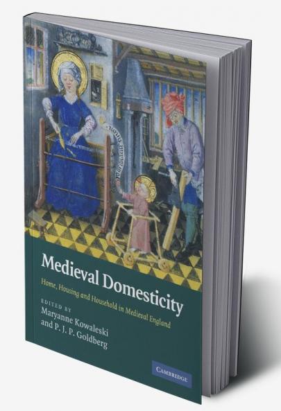 Medieval Domesticity