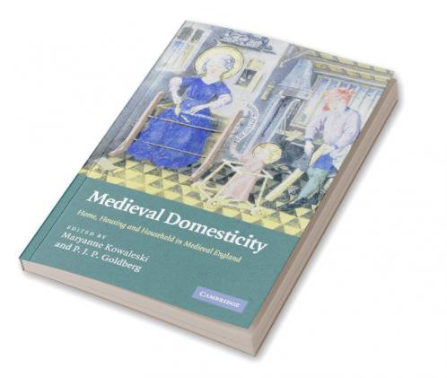 Medieval Domesticity