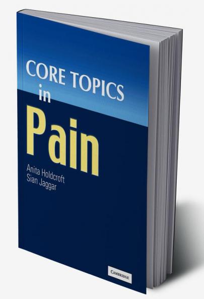 Core Topics in Pain