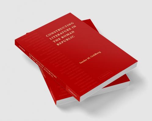Constructing Literature in the Roman Republic