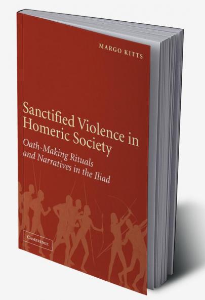 Sanctified Violence in Homeric Society