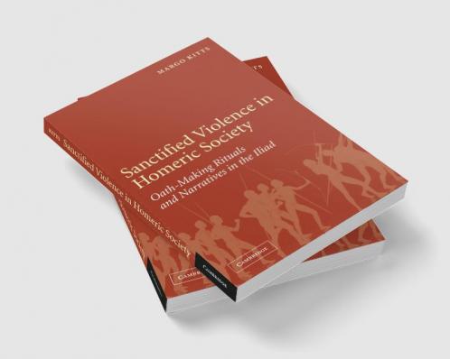 Sanctified Violence in Homeric Society