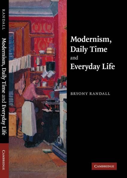 Modernism Daily Time and Everyday Life