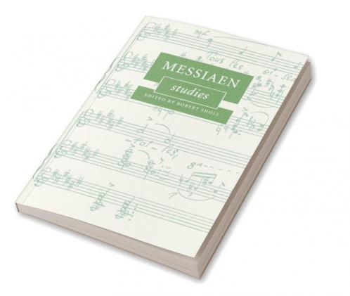 Messiaen Studies