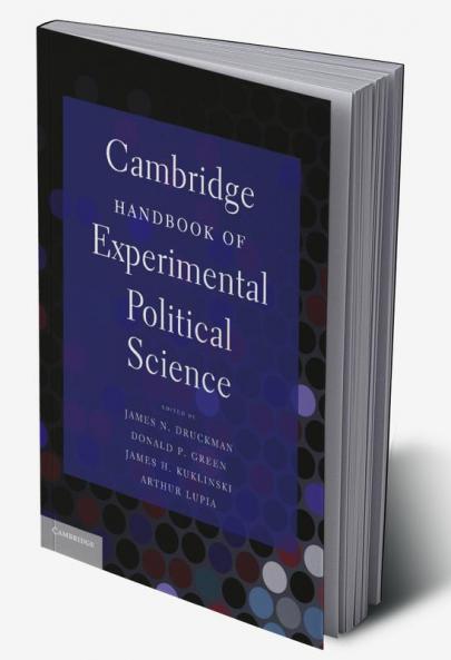 Cambridge Handbook of Experimental Political Science