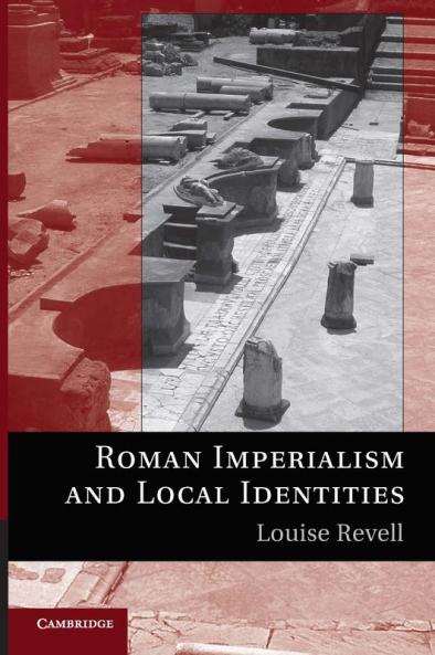 Roman Imperialism and Local Identities