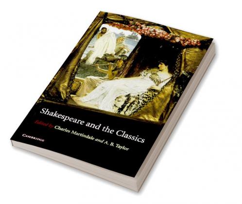 Shakespeare and the Classics