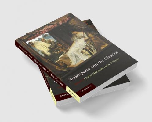 Shakespeare and the Classics