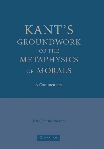 Kant's Groundwork of the Metaphysics of Morals