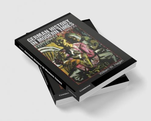 German History in Modern Times