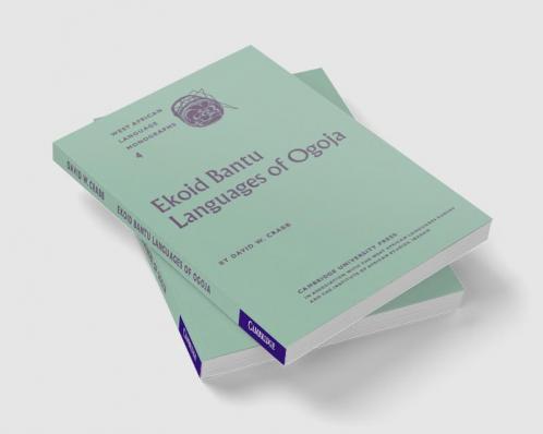 Ekoid Bantu Languages of Ogoja Eastern Nigeria Part 1 Introduction Phonology and Comparative Vocabulary