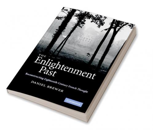 The Enlightenment Past