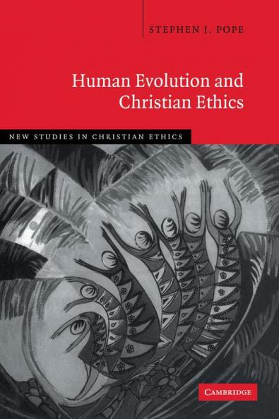 Human Evolution and Christian Ethics