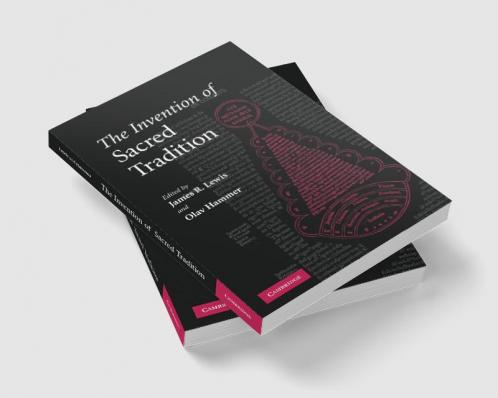 The Invention of Sacred Tradition