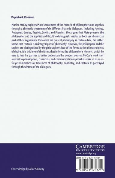 Plato on the Rhetoric of Philosophers and Sophists