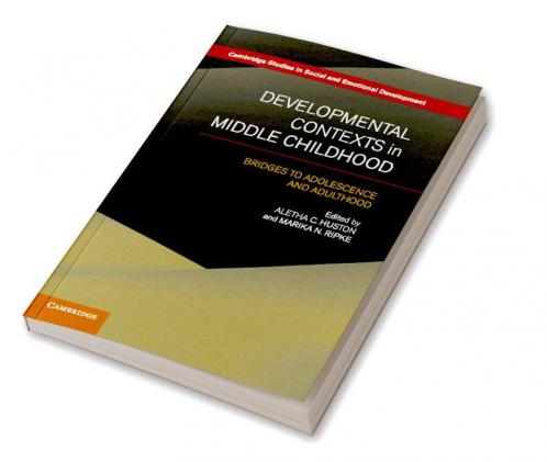 Developmental Contexts in Middle Childhood
