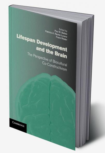 Lifespan Development and the Brain