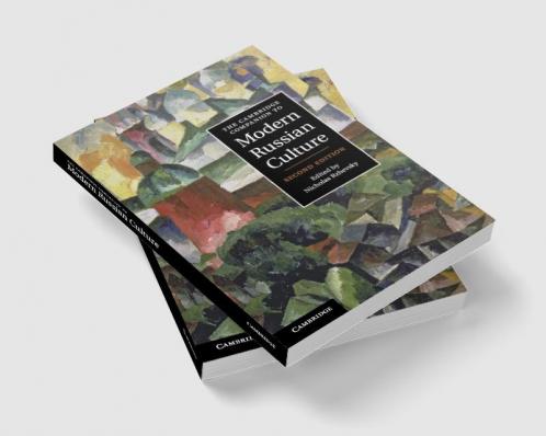 The Cambridge Companion to Modern Russian             Culture