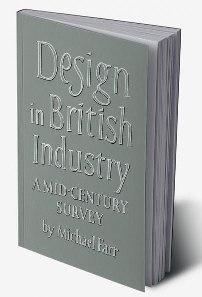 Design in British Industry