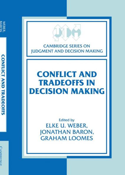 Conflict and Tradeoffs in Decision Making