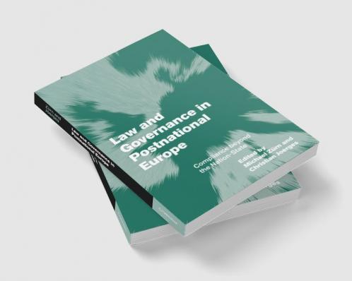 Law and Governance in Postnational Europe