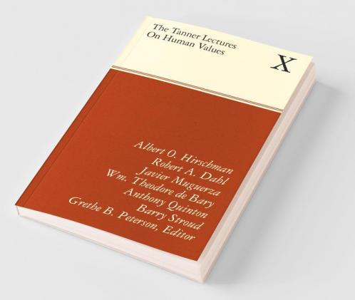 The Tanner Lectures on Human Values