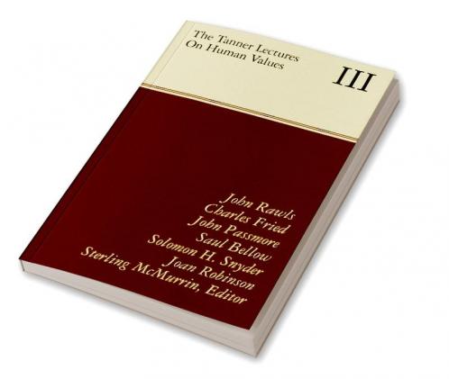 The Tanner Lectures on Human Values