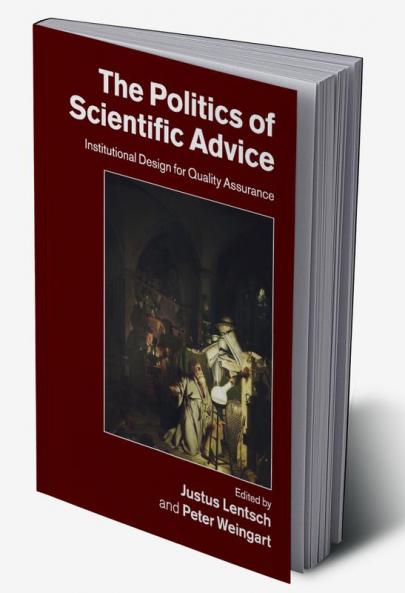 The Politics of Scientific Advice