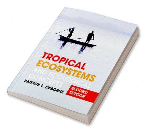 Tropical Ecosystems and Ecological Concepts