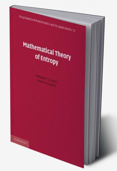 Mathematical Theory of Entropy