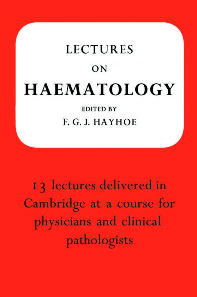 Lectures on Haematology