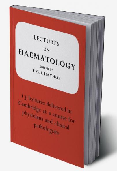 Lectures on Haematology