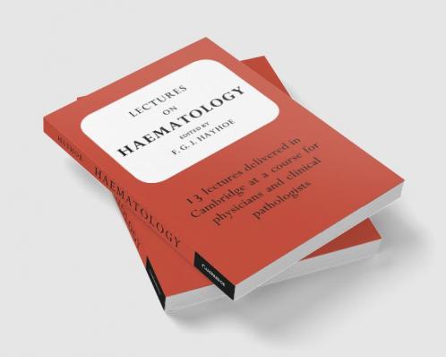 Lectures on Haematology