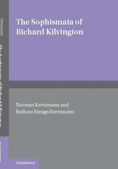 The Sophismata of Richard Kilvington