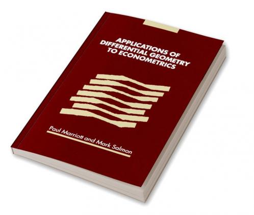 Applications of Differential Geometry to Econometrics