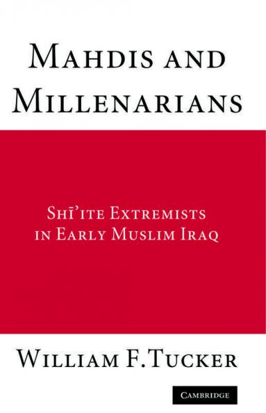 Mahdis and Millenarians