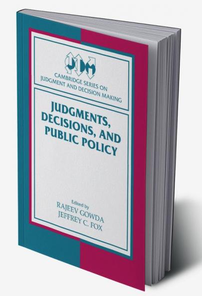 Judgments Decisions and Public Policy