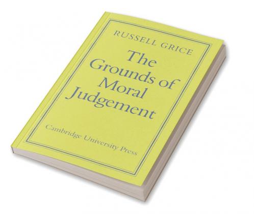 The Grounds of Moral Judgement