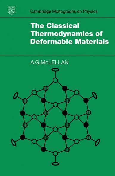 The Classical Thermodynamics of Deformable Materials