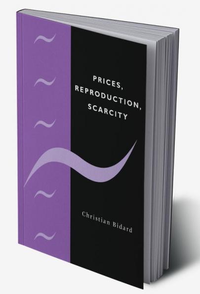 Prices Reproduction Scarcity