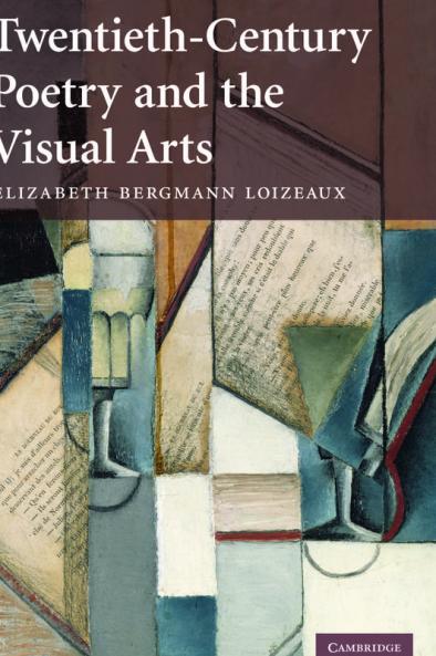 Twentieth-Century Poetry and the Visual Arts