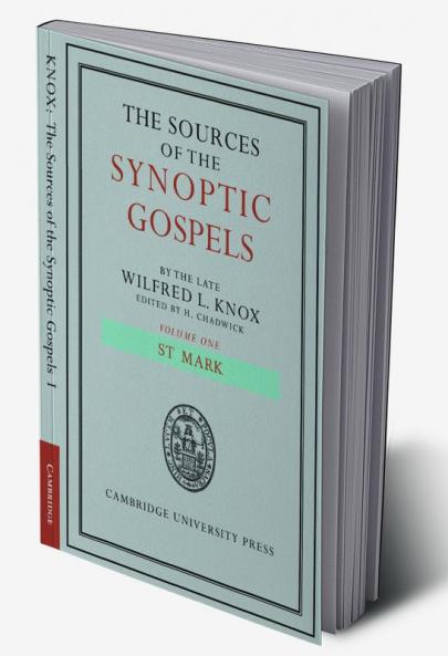 The Sources of the Synoptic Gospels