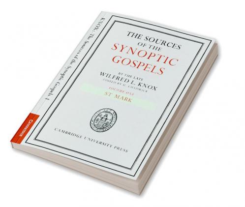 The Sources of the Synoptic Gospels